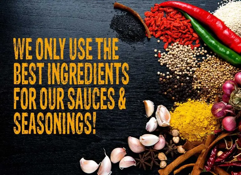 we use only the best ingredients at Hogs n heat